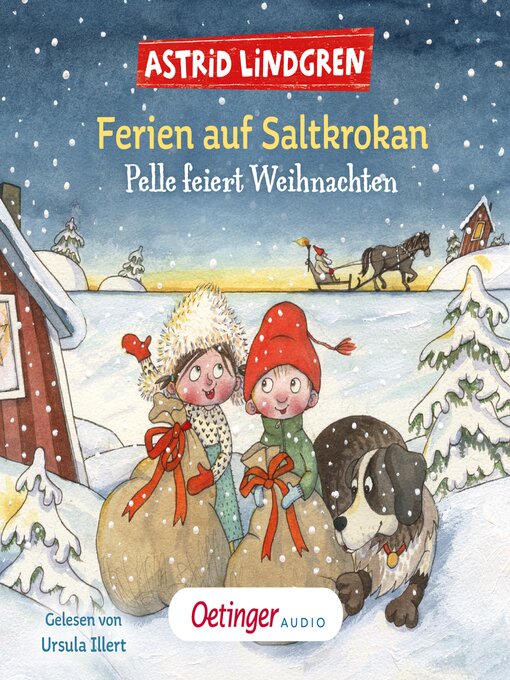 Title details for Ferien auf Saltkrokan. Pelle feiert Weihnachten by Astrid Lindgren - Wait list